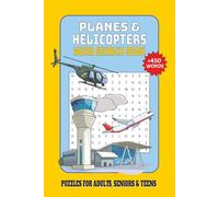 Planes & Helicopters Word Search Book: Word Searches about Helicopter, Planes, Aviation and more | 6x9 inches, 110 Pages, 50+ puzzles ... Perfect Gift for Pilots, Vacations and Leisure Time