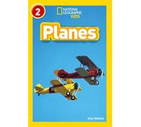 Planes: Level 2 (National Geographic Readers) [Lingua Inglese]