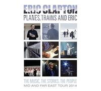Planes, Trains & Eric (DVD) Eric Clapton