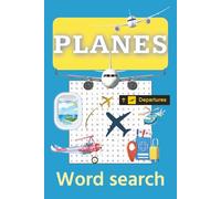 Planes Word Search: Word Searches with Easy-to-Read Print about Planes, Airports, Flight Gear and Air Travel | 6x9 inches, 110 pages | 50+ puzzles... Gift for Brain Excercise and Fun Free-Time
