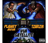 Planet Asia & Tzarizm - Via Satellite