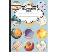 Planet Composition Notebook: Wide Ruled Vintage Astronomy Space Journal For Kids, Teens and Adults