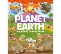 Planet Earth: A 4.5 Billion Year Story