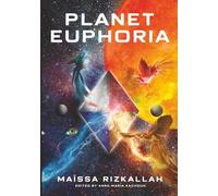 Planet Euphoria: In a shattered world where dimensions break, Sierra Crimson is the last hope for peace.
