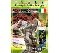 Planet Food: Italy: Tuscany & Emilia-Romagna