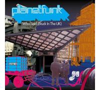 Planet Funk - Who Said (Stuck in the UK)