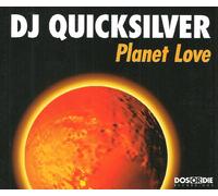Planet Love - Eurobeat Single incl. 3 Mixes + Adagio Club Mix (CD Single DJ Quicksilver, 4 Tracks)
