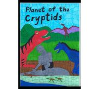 Planet Of The Cryptids