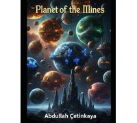 Planet of the Mines