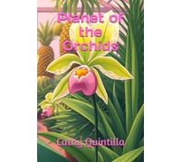 Planet of the Orchids