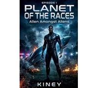 Planet Of The Races Episode 1: Alien Amongst Aliens