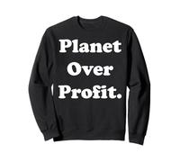 Planet Over Profit Eco Statement Design Felpa