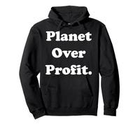 Planet Over Profit Eco Statement Design Felpa con Cappuccio