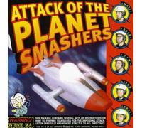 Planet Smashers - Attack Of The Planet Smas