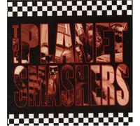 Planet Smashers,the - Planet Smashers