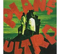 Planet Ultra by Urban Dance Squad (1999-01-26)