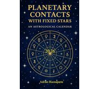 PLANETARY CONTACTS WITH THE FIXED STARS: 2026 Ephemeris