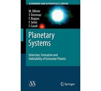 Planetary Systems: Detection, Formation and Habitability of Extrasolar Planets
