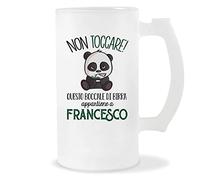 Planetee Boccale di Birra Francesco | Non Toccare Panda | Bicchieri da Birra Nome Messaggio Divertente Originale Idee Regali Anniversario Natale Valentino Divertenti