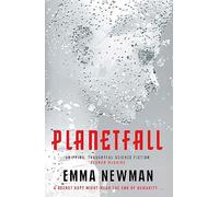 Planetfall: Emma Newman