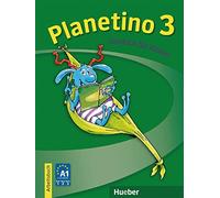 PLANETINO 3 Arbeitsbuch (ejerc.) [Lingua tedesca]: Deutsch für Kinder. Deutsch als Fremdsprache: Vol. 3