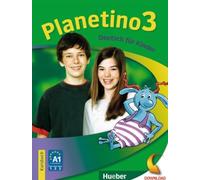 Planetino. Per la Scuola elementare (Vol. 3): Deutsch für Kinder. Deutsch als Fremdsprache A1