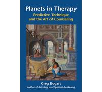 Planets in Therapy: Predictive Technique and the Art of Counseling