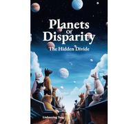 Planets of Disparity: The Hidden Divide
