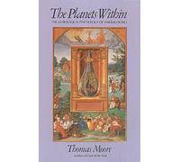 Thomas Moore The Planets Within (Tascabile)
