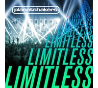 Planetshakers - Limitless