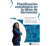 Planificación estratégica en la toma de decisiones