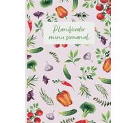 Planificador de menú semanal | Libreta de menú semanal y lista de la compra | 52 semanas para organizar los menús