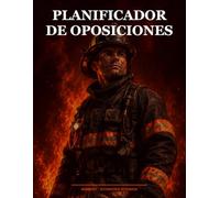 Planificador de Oposiciones Bombero: 35 Temas Oficiales · 40 Semanas · Tracker Prueba Fisica