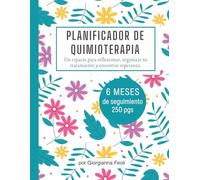 Planificador de Tratamiento de Quimioterapia - Cuaderno de Organización Médica y Bienestar Emocional - Regalo para Pacientes con Cáncer - Formato Grande 8.5 x 11 -Diario de Oncología