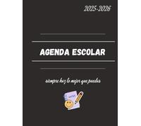 Planificador Escolar 2025-2026: Tu Agenda Definitiva para el Éxito Académico: "Tu guía completa para organizar estudios, metas y celebrar cada avance del ciclo 2025-2026."