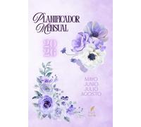 Planificador Mayo - Agosto 2026 | Agenda mensual y semanal sin fechas: Organiza tu verano con claridad y equilibrio: incluye calendarios, objetivos, recordatorios y notas