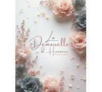 Planificateur de demoiselle d'honneur: Liste de Contrôle Mariage et Planification de Fête Prénuptiale pour Dame d'Honneur, Cadeaux de Proposition de la Future Mariée