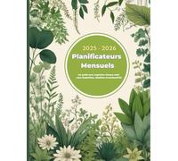 Planificateurs Mensuels: Un guide pour organiser chaque mois avec inspiration, citations et productivité.