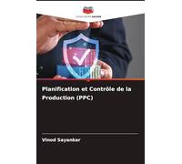 Planification et Contrôle de la Production (PPC)