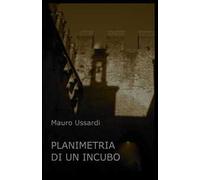 Planimetria di un incubo