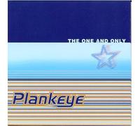 Plankeye - One & Only