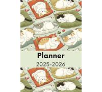 Planner 2025-2026: Agenda for Cat Lovers, Gift for Cat Mom, Cat Dad, Cat Owner, Cat Sitter, Animal Lovers, Calendar Weekly and Monthly View