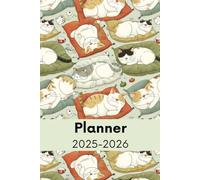 Planner 2025-2026: Agenda for Cat Lovers, Gift for Cat Mom, Cat Dad, Cat Owner, Cat Sitter, Animal Lovers, Calendar Weekly and Monthly View