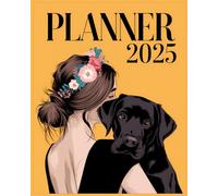 Planner 2025: Black Labrador Retriever Mama Cover