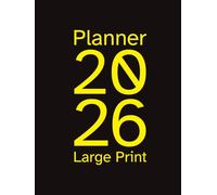 Planner 2026 Large Print: High-Contrast Large Print 8.25" x 11" dated US Monthly & Weekly views for Visually Impaired and seniors | Simple Layout with Black Borders, Holidays & Extra Notes Pages in the easy to read Atkinson Hyperlegible font and cover.