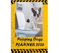 Planner 2026 - POOPING DOGS: Monthly organizer Funny and Silly Gift Idea for Dog Lovers.12 Months A5