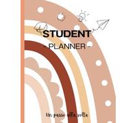 PLANNER DELLO STUDENTE NON DATATO: "Un passo alla volta"