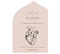 Planner Diario Islámico: Organiza tu día con propósito, gratitud y conexión con Allah