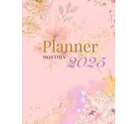 Planner Diario, Semanal y Mensual para Máxima Productividad - Tapa Dura: Tu Agenda 2025, Colores Suaves, Frases Positivas, motivación y Organización Personal.