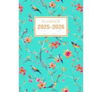 Planner July 2025-2026 June: A5 Weekly and Monthly Organizer | Spring Flower with Little Bird Design Turquoise